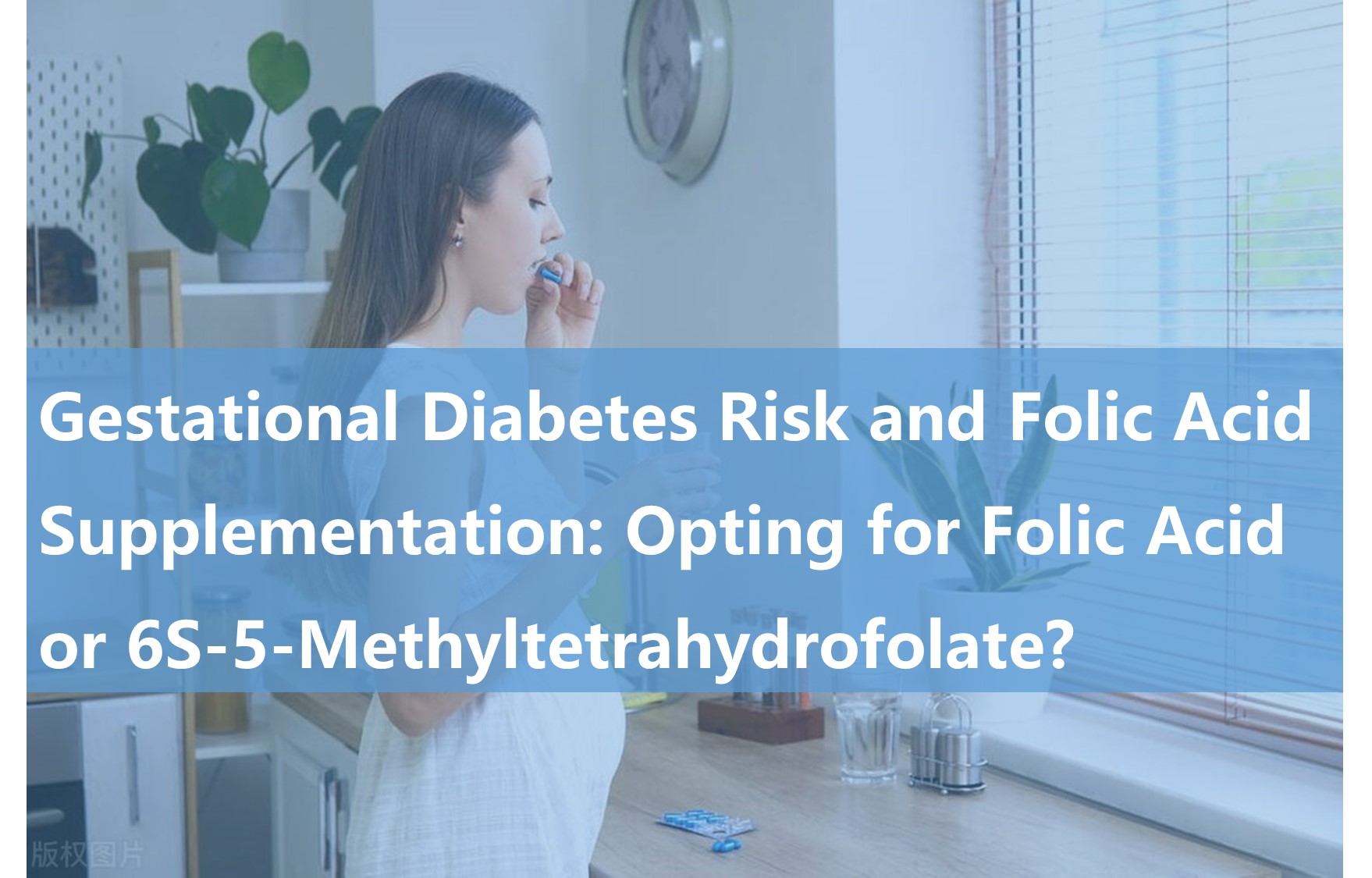 Gestational Diabetes Risk and Folate Supplementation: Opting for Folic Acid or 6S-5-Methyltetrahydrofolate?